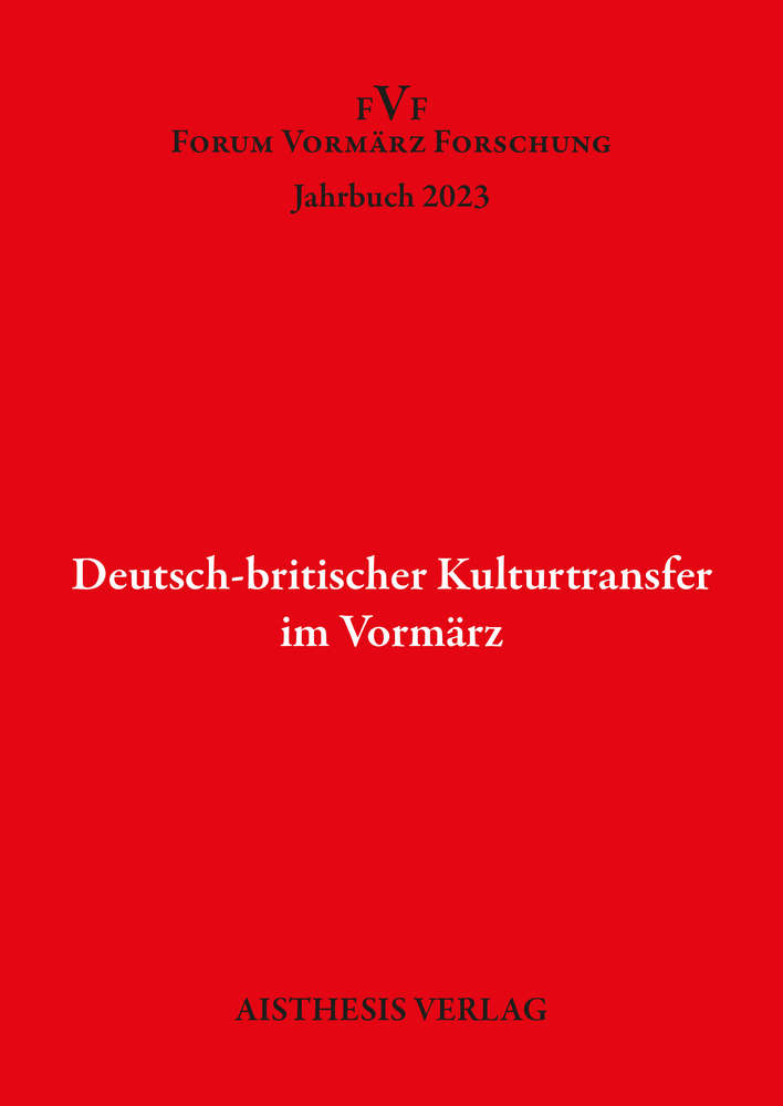 Deutsch-britischer Kulturtransfer im Vorm&auml;rz